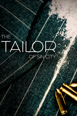 The Tailor of Sin City