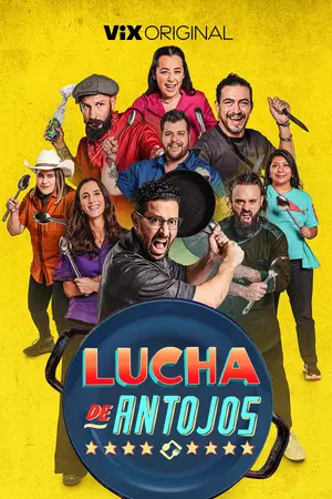 poster for Lucha de Antojos