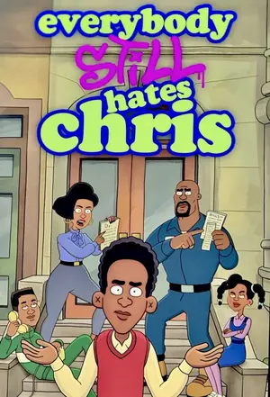 poster for Everybody Still Hates Chris